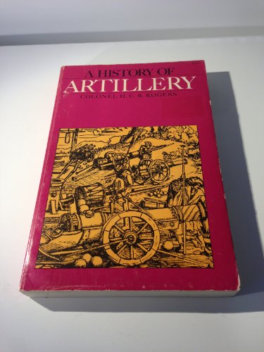 Beispielbild fr History of Artillery. zum Verkauf von Military Books