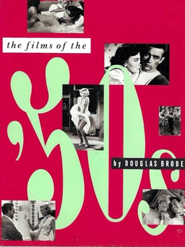 Stock image for The Films of the Fifties for sale by Better World Books