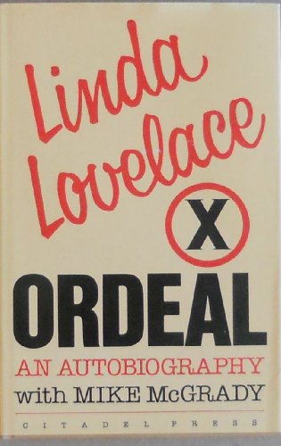 Ordeal (9780806506876) by Lovelace, Linda; McGrady, Mike