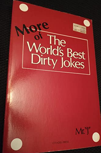 9780806507101: More Of The World's Best Dirty Jokes