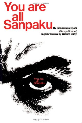 Imagen de archivo de You Are All Sanpaku a la venta por Blue Vase Books