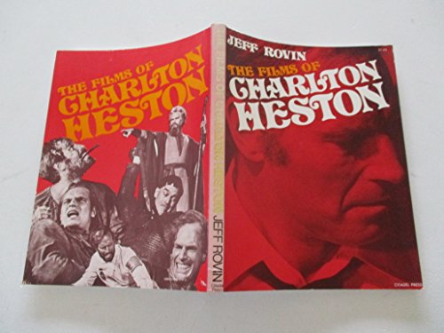 The Films of Charlton Heston (9780806507415) by Rovin, Jeff
