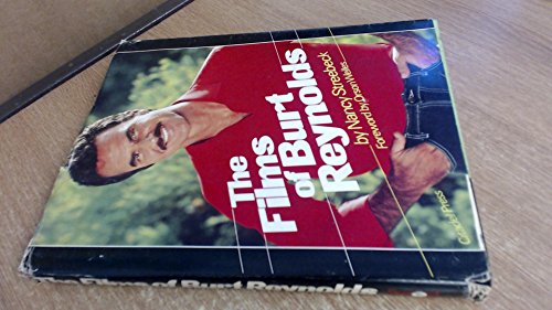 

The Films of Burt Reynolds [signed] [first edition]