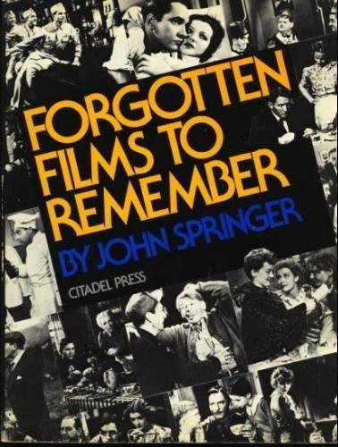 Imagen de archivo de Forgotten Films to Remember a la venta por Wonder Book