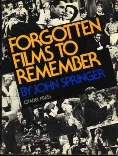 Stock image for Forgotten Films to Remember for sale by Wonder Book