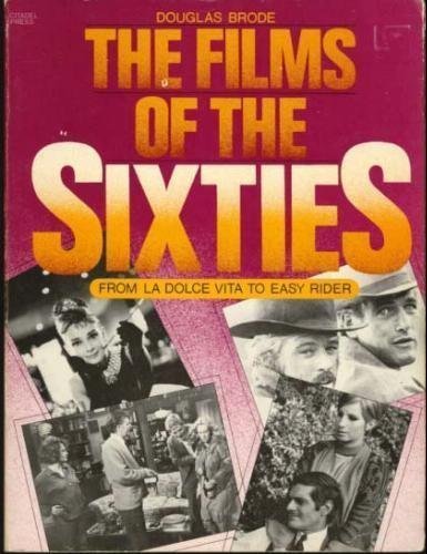 Imagen de archivo de The Films of the Sixties a la venta por Books of the Smoky Mountains