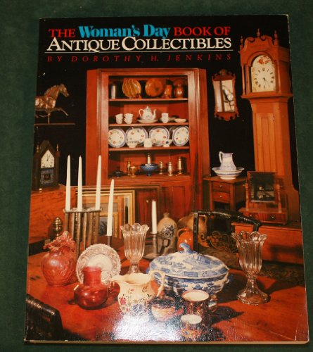 Stock image for The Woman's Day Book of Antique Collectibles for sale by Wonder Book