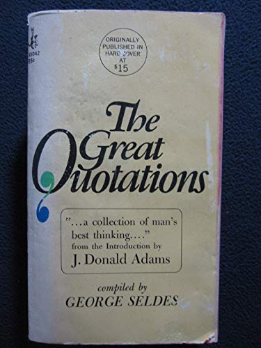 Imagen de archivo de The Great Quotations a la venta por Better World Books: West