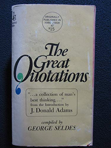 9780806508177: The Great Quotations