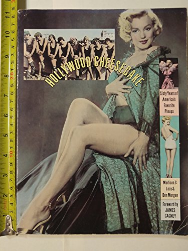 Beispielbild fr Hollywood Cheesecake: Sixty Years of America's Favorite Pinups zum Verkauf von Books of the Smoky Mountains