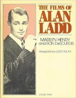 Stock image for The Films of Alan Ladd for sale by HPB-Diamond