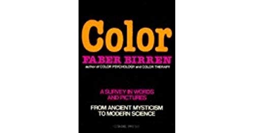 Imagen de archivo de Color : A Survey in Words and Pictures a la venta por Better World Books: West