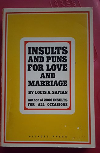 Beispielbild fr Insults and Puns for Love and Marriage zum Verkauf von Wonder Book