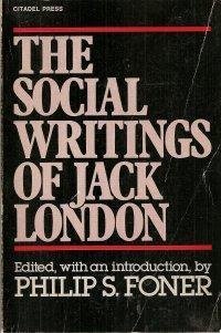 Stock image for The Social Writings of Jack London for sale by Wonder Book