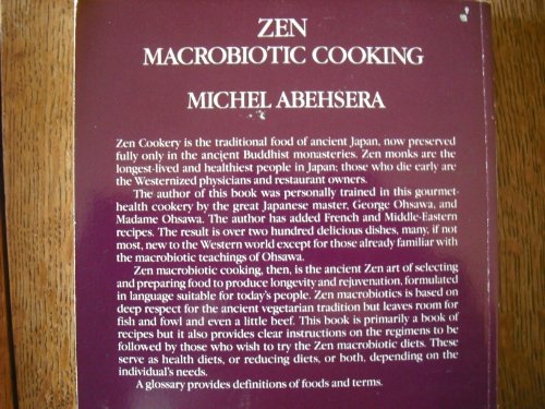 Stock image for Zen Macrobiotic Cooking : A Book of Traditional and Modern Recipes for sale by Better World Books: West