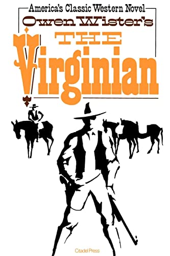 Stock image for The Virginian: A Horseman of the Plains for sale by Thomas F. Pesce'
