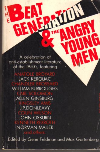 Stock image for The Beat Generation and the Angry Young Men for sale by HPB Inc.