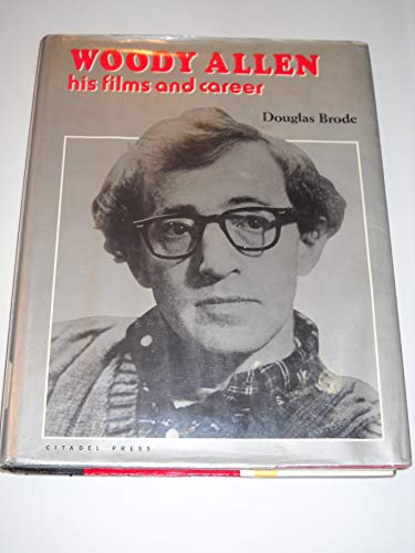 Stock image for Woody Allen : His Films and Career for sale by Better World Books