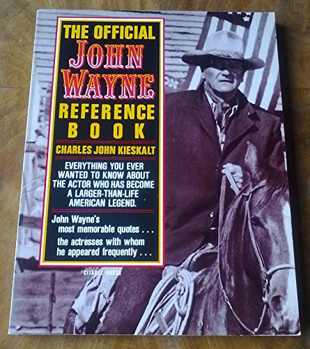9780806509693: Official John Wayne Reference Book