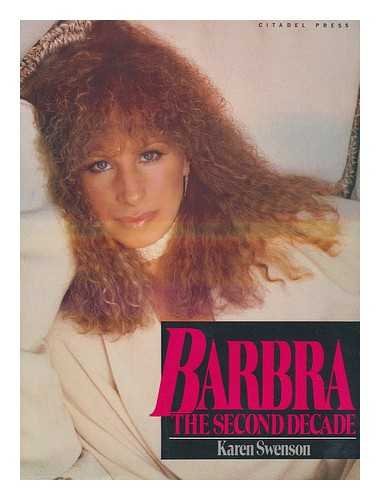 Imagen de archivo de Barbra: The Second Decade a la venta por Green Street Books