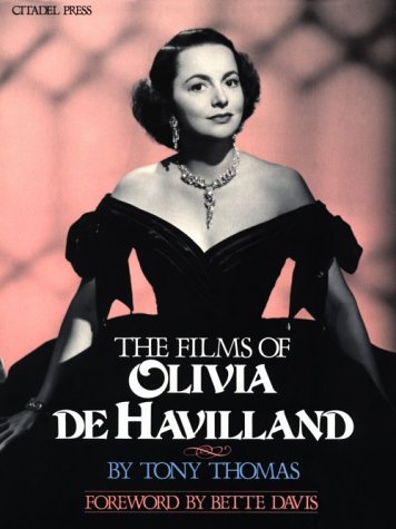 The Films of Olivia de Havilla - Thomas, Tony; Becker, Heinz