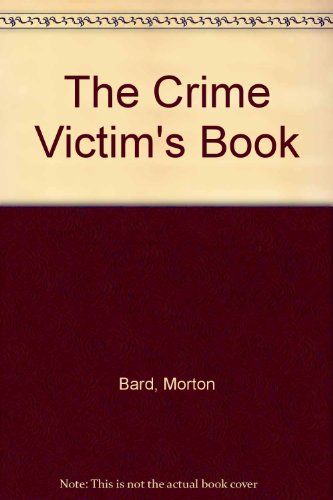 Stock image for The Crime Victim's Book for sale by books4u31