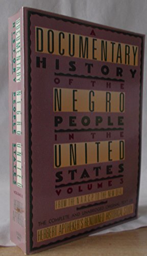 9780806510064: A Documentary History of the Negro People in the United States 1910-1932