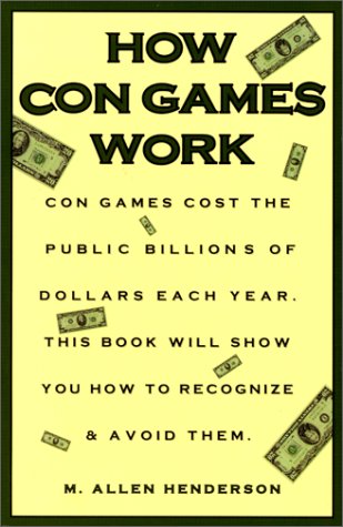 Imagen de archivo de How Con Games Work a la venta por Wonder Book