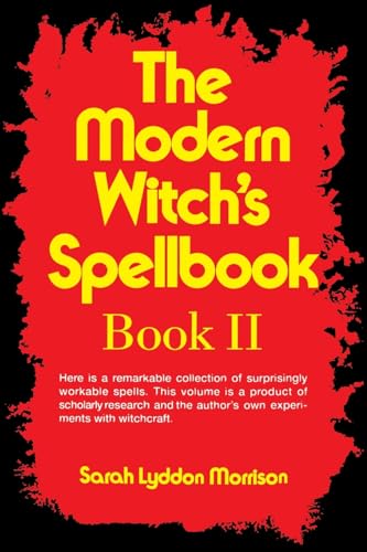 Beispielbild fr The Modern Witchs Spellbook, Book ll zum Verkauf von Goodwill of Colorado