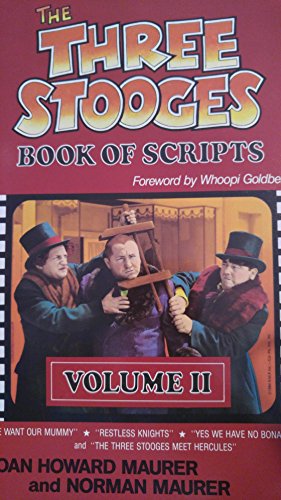 Beispielbild fr The Three Stooges Book of Scripts Volume Two 2 zum Verkauf von Aladdin Books