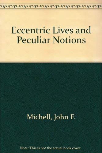 9780806510316: Eccentric Lives and Peculiar Notions