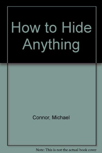 9780806510361: How to Hide Anything