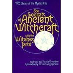 Beispielbild fr The Secrets of Ancient Witchcraft With the Witches Tarot zum Verkauf von SecondSale