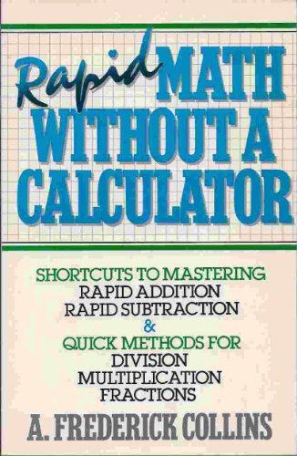 Beispielbild fr Rapid Math Without a Calculator zum Verkauf von AwesomeBooks