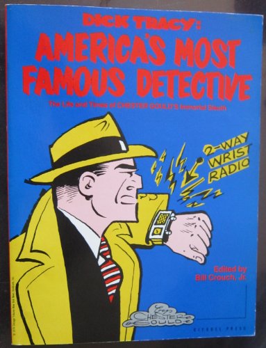 Imagen de archivo de Dick Tracy: America's Most Famous Detective a la venta por MARK POST, BOOKSELLER