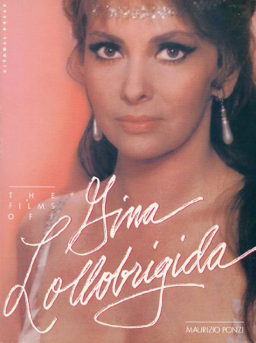 The Films of Gina Lollobrigida (English and Italian Edition) (9780806510934) by Mauricio Ponzi; Alvin H. Marill