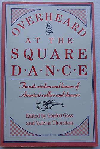 Stock image for Overheard at the Square Dance for sale by Bearly Read Books