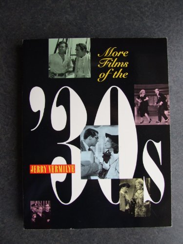 Stock image for More Films of the Thirties for sale by Better World Books: West