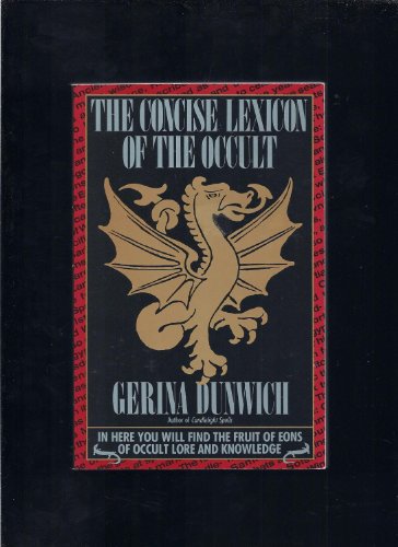 9780806511917: The Concise Lexicon of the Occult