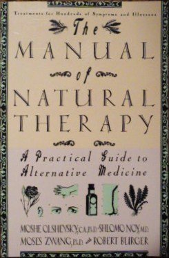 Stock image for The Manual of Natural Therapy: A Practical Guide to Alternative Medicine for sale by SecondSale