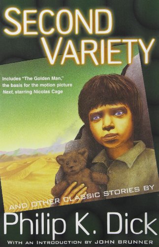 Stock image for Second Variety and Other Classic Stories (The Collected Stories of Philip K. Dick, Vol. 3] for sale by BASEMENT BOOKS