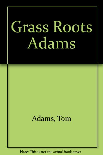 9780806512327: Grass Roots Adams