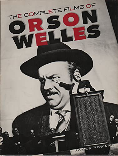 The Complete Films of Orson Welles *