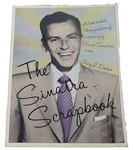 Stock image for The Sinatra Scrapbook for sale by Better World Books: West