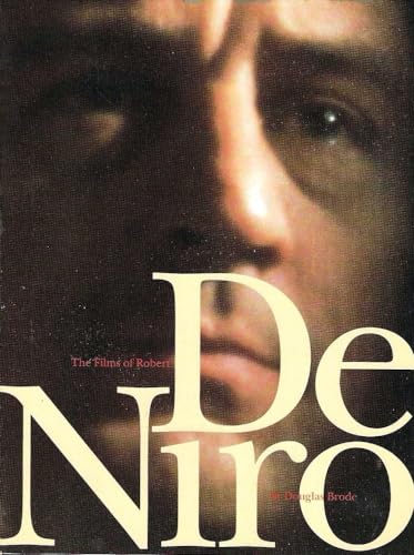 Stock image for The Films of Robert De Niro (A Citadel Film Series Paperback Original) for sale by Housing Works Online Bookstore