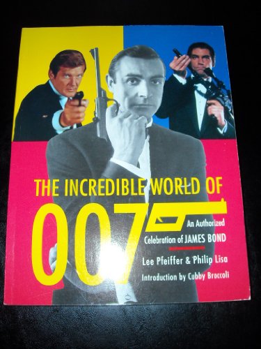 Stock image for The Incredible World of 007 for sale by Wonder Book
