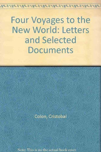 Stock image for Christopher Columbus: Four Voyages to the New World (English, Spanish and Spanish Edition) for sale by St Vincent de Paul of Lane County