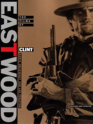 Beispielbild fr The Films of Clint Eastwood zum Verkauf von Better World Books