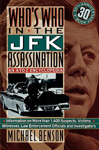Who´s Who in de JFK Assassination. An A-to-Z Encyclopedia