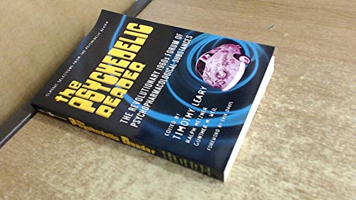 Beispielbild fr The Psychedelic Reader : Selected from the Psychedelic Review zum Verkauf von Better World Books